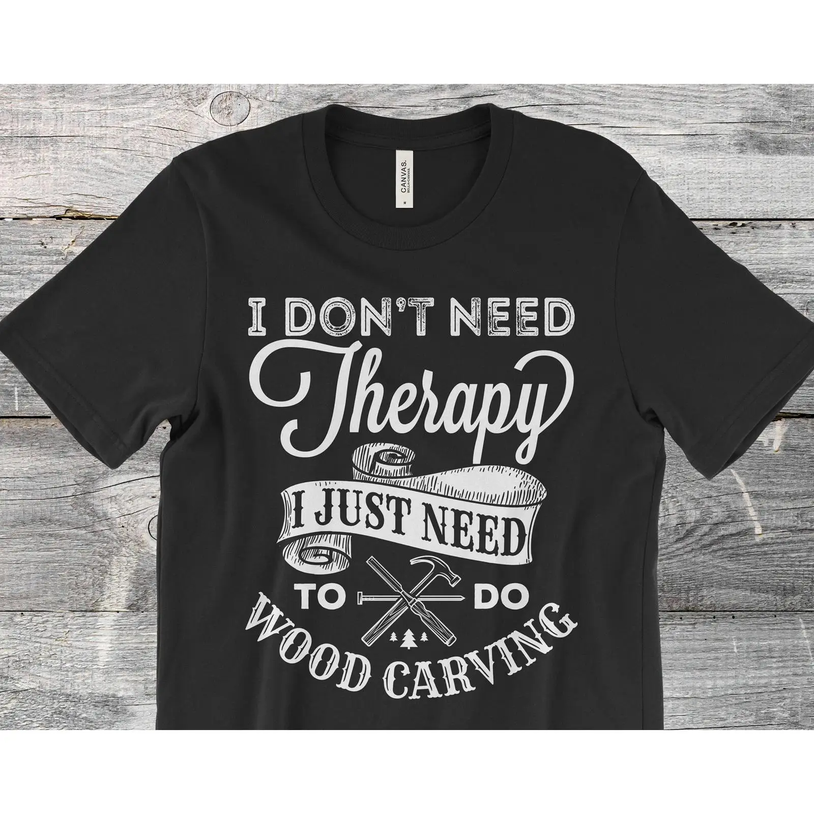 Woodworking Therapy - 木彫りをするためだけにセラピーを受ける必要はない面白い大工木工Tシャツヴィンテージウォッシュ加工快適ストレッチファッション